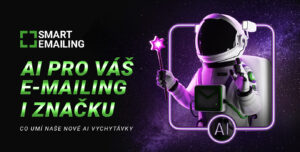 Chytrá AI pro váš e-mailing i&nbsp;značku. Co umí naše nové AI vychytávky